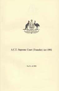ACT Supreme Court Transfer Act 1992 (Cth), cover